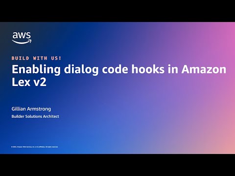 Enabling dialog code hooks in Amazon Lex v2 | Amazon Web Services