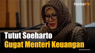 Tutut Soeharto Gugat Menteri Keuangan Purbaya, Ini Kata Kemenkeu