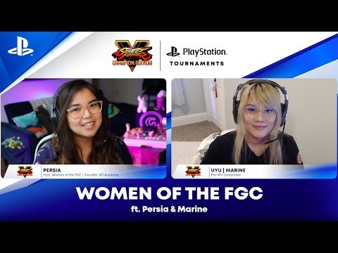 Women of the FGC ft. Marine | PS CC