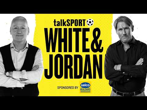 🚨White &amp; Jordan LIVE on talkSPORT | 24-Sep-26