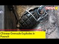 Chinese Grenade Exploded In Poonch | No Casualities Reported | NewsX