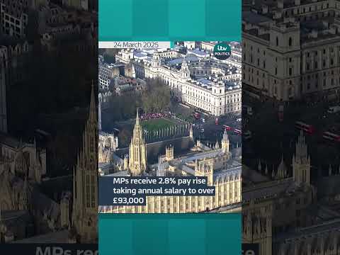 MPs receive 2.8% pay rise taking annual salary to over £93,000 | ITV News