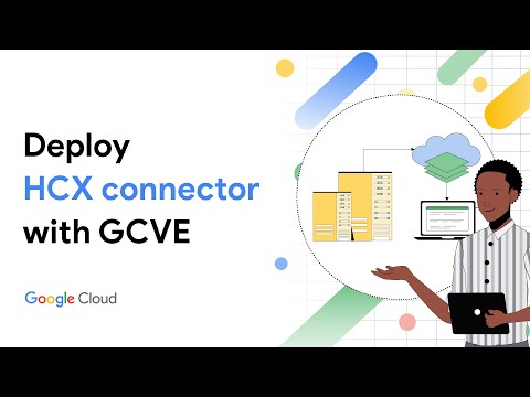 Deploy HCX connector with GCVE