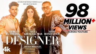 Designer – Guru Randhawa, Yo Yo Honey Singh Ft. Divya Khosla Kumar | Punjabi Song Video song