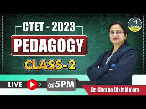 2) CTET Online Class 2023  |  Pedagogy | CTET 2023  Pedagogy Class | VJ Education