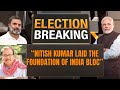 Manoj Jha: Nitish Kumar Laid The Foundation Of India Bloc | News9