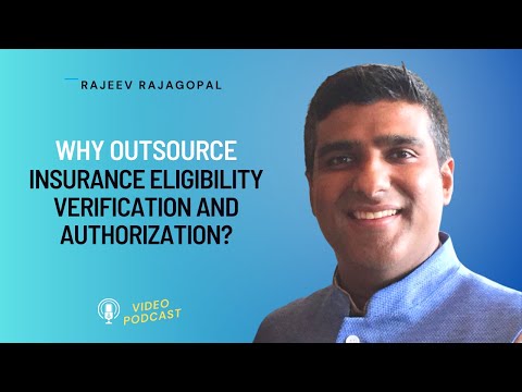 Why Outsource Insurance Eligibility Verification and Authorization