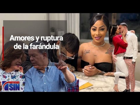 Amores y ruptura de la farándula