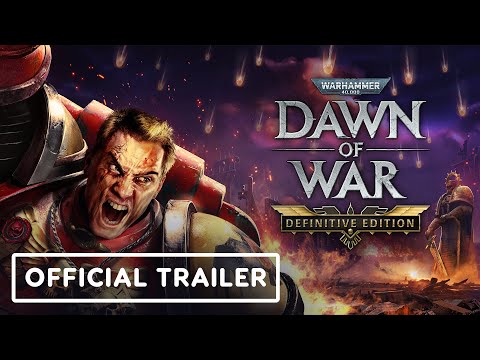 Warhammer 40,000: Dawn of War - Definitive Edition | Official Launch Trailer