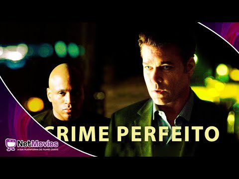 O Crime Perfeito (2005) - Filme Completo Dublado GRÁTIS - Filme de Drama | NetMovies