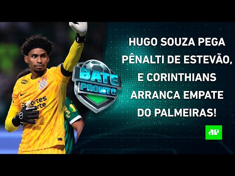 Palmeiras e Corinthians fazem DÉRBI POLÊMICO; Pai de Gerson "PÕE FOGO" no Fla! | BATE-PRONTO