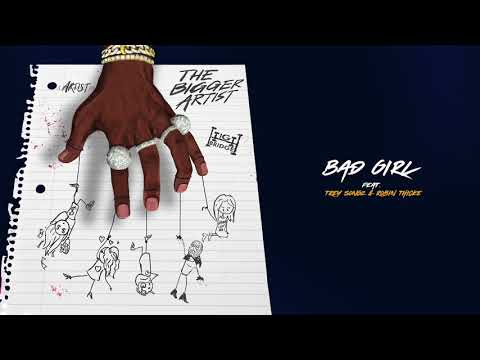 Bad Girl (feat. Trey Songz & Robin Thicke )