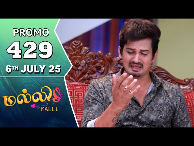 Malli Serial | Episode 429 Promo | 6th July 25 | Nikitha | Vijay | Saregama TV Shows Tamil