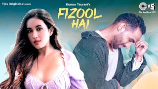 Fizool Hai – Saheal Khan