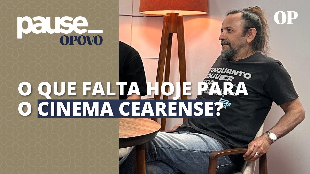 Cineasta Halder Gomes analisa a produção e desenvolvimento do audiovisual do Ceará | Pause