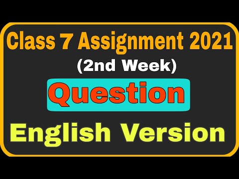 Class 7 English Version Assignment Question 2021 || Class 7 Assignment 2021 || English Version