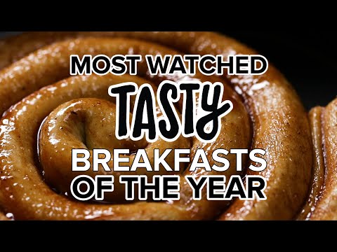 Most-Watched Tasty Breakfasts of the Year