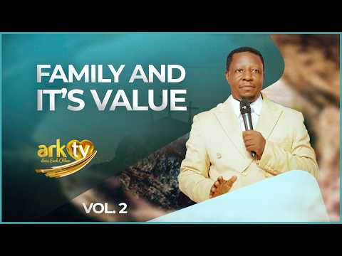 FAMILY AND IT'S VALUE VOL. 2 || TEACHING || BRO RONNIE MAKABAI