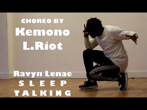 Ravyn Lenae - Sleep Talking | TNT class, Edinburgh | Kemono L. Riot Choreography