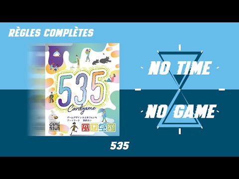 535 - Règles du jeu complètes