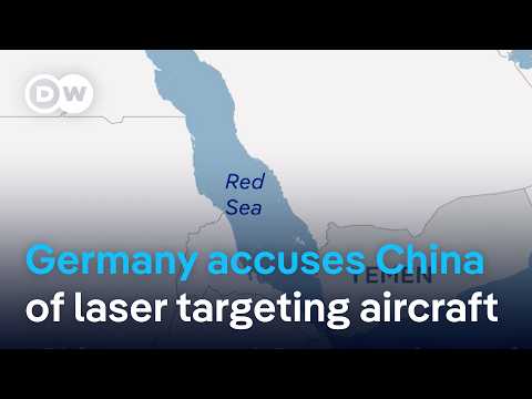 Berlin says China targeted German plane with laser | DW News