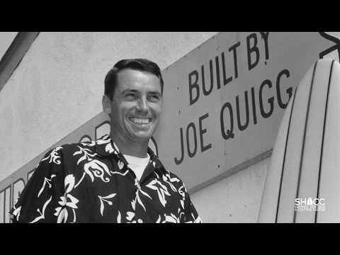 Joe Quigg - Father of the Modern Surfboard