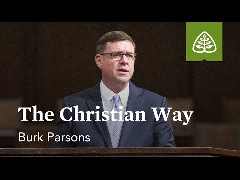 Burk Parsons: The Christian Way