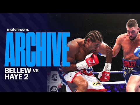Tony Bellew v David Haye: The Rematch | Full Fight | Matchroom Boxing
