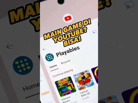 Main game di YouTube dengan YouTube Playable!