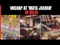 Stage Collapses At Delhis Kalkaji Temple, 1 Dead, 17 Injured