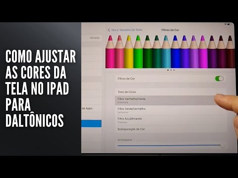 Como Ajustar as Cores da Tela no iPad para Daltônicos