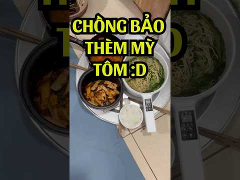 bữa cơm tối rau cải mỳ tôm và trả kho bữa trưa #food