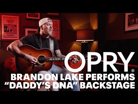 Brandon Lake Exclusive Acoustic Performance of "Daddy's DNA" | Opry Backstage