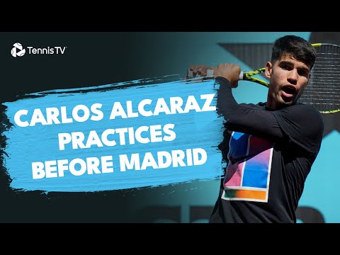 Carlos Alcaraz Practices Before Madrid Open 2024 Title Defence!