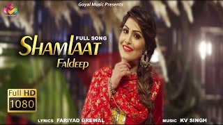 Shamlaat – Faldeep