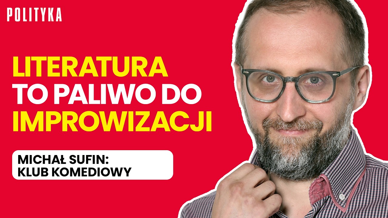 Mądrość w oparach absurdu. Michał Sufin: Dlaczego humor to poważna postawa? | Tygodnik Polityka