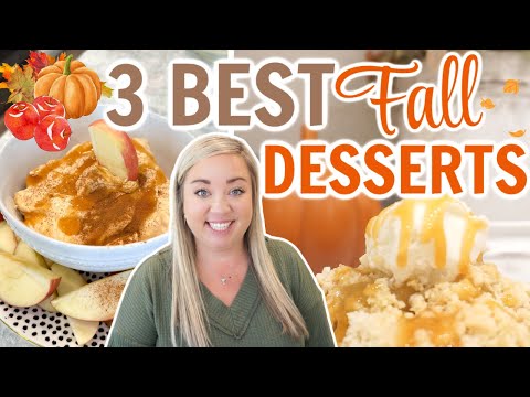 3 DELICIOUS FALL DESSERTS | EASY FALL TREATS | MUST TRY DESSERT RECIPES FOR FALL | JESSICA O''DONOHUE