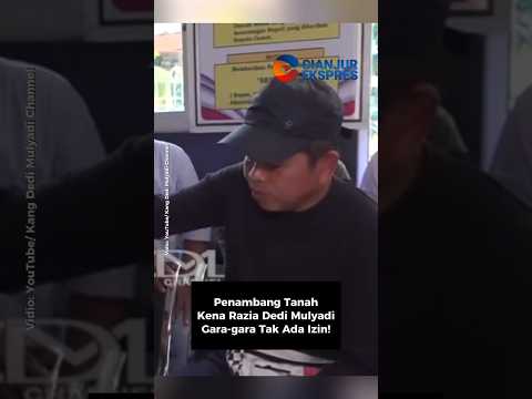 Penambang Tanah Kena Razia Dedi Mulyadi, Gara-gara Tak Ada Izin! #kangdedymulyadi #razia #shorts