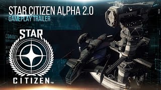 Star Citizen - Alpha 2.0 Játékmenet Trailer