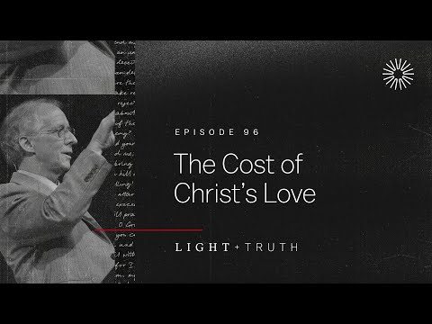 The Cost of Christ’s Love