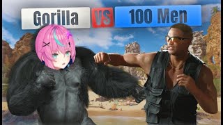 【ゴリラvs100人の男】最強ゴリラになる！！【Vtuber】
