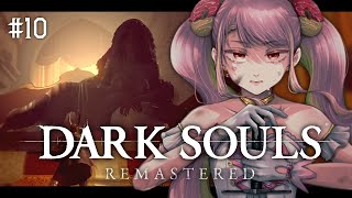 【DARK SOULS REMASTERED】脳筋アイドル、初めてのダクソ #10【字井ヨグ/Azai Yogu】