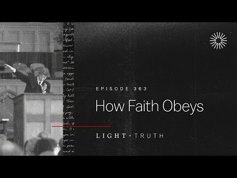 How Faith Obeys