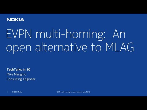 Nokia TechTalks in 10 - EVPN Multi-homing