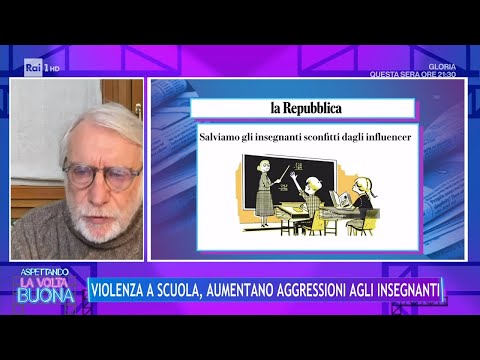 Violenza a scuola, aumentano aggressioni agli insegnanti - La Volta Buona 19/02/2024