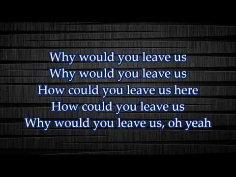 NF How Could You Leave Us Lyrics
