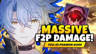 TOP TIER DAMAGE! BEST E0 PHAINON Guide & Build [Best Relics, Light Con