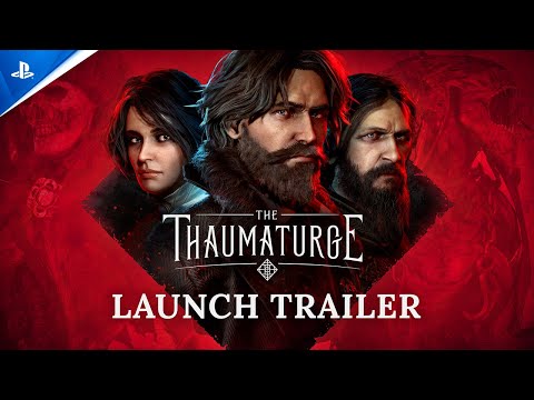 The Thaumaturge - Launch Trailer | PS5 Games