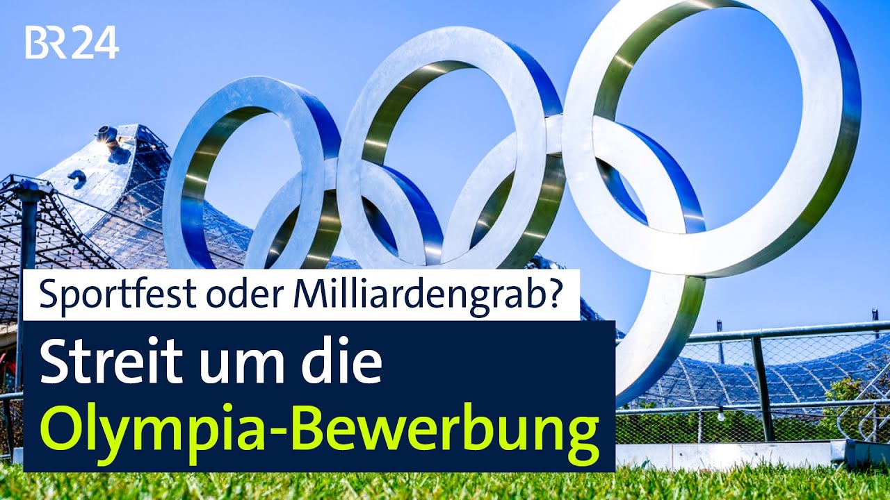 Sportfest oder Milliardengrab - Streit um die Olympia-Bewerbung | jetzt red i | BR24live