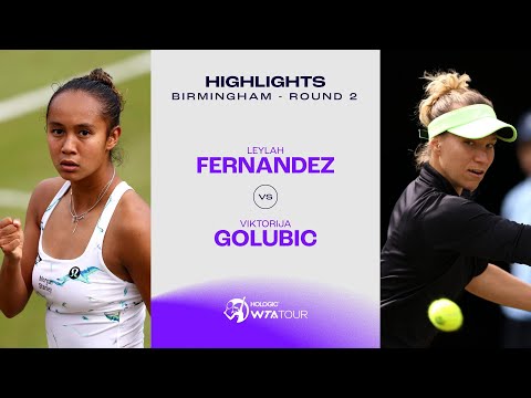 Leylah Fernandez vs. Viktorija Golubic | 2024 Birmingham Round 2 | WTA Match Highlights